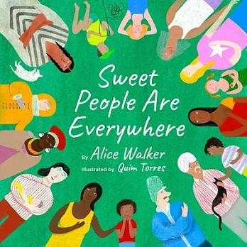 Sweet people are everywhere
