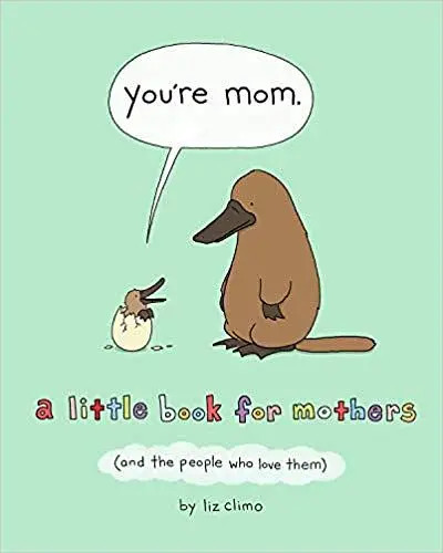 You're mum