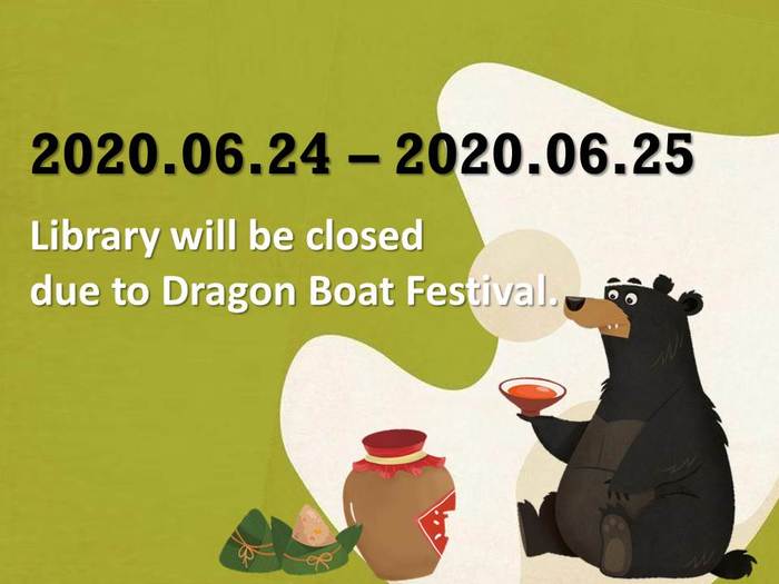 Library closed on Dragon Boat FestivalImage